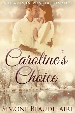 Caroline's Choice - Beaudelaire, Simone