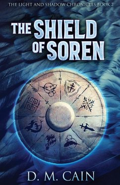 The Shield Of Soren - Cain, D. M.