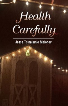 Health Carefully - Maloney, Jesse Tsinajinnie