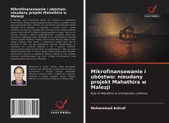 Mikrofinansowanie i ubóstwo: nieudany projekt Mahathira w Malezji - Ashraf, Mohammad