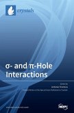 ¿- and ¿-Hole Interactions ¿- and ¿-Hole Interactions