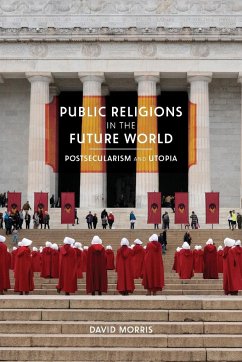 Public Religions in the Future World - Morris, David
