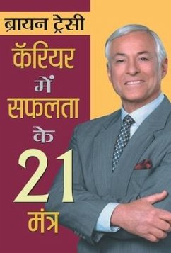 Career Mein Safalta Ke 21 Mantra - Tracy, Brian