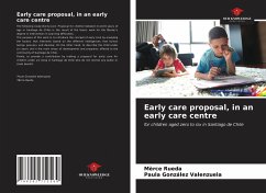 Early care proposal, in an early care centre - Rueda, Mèrce; Valenzuela, Paula González