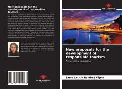 New proposals for the development of responsible tourism - Ramírez Nájera, Laura Leticia