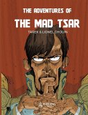 The Adventures of the Mad Tsar