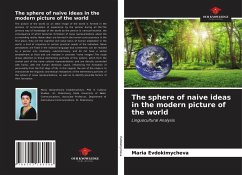 The sphere of naive ideas in the modern picture of the world - Evdokimycheva, Maria