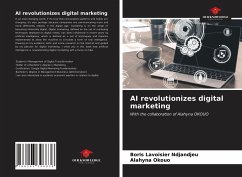 AI revolutionizes digital marketing - Ndjandjeu, Boris Lavoisier; Okouo, Alahyna