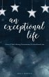 An Exceptional Life - Bild 1
