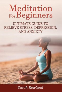 Meditation for Beginners - Rowland, Sarah