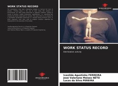 WORK STATUS RECORD - Ferreira, Ivanilda Agustinho; Neto, José Valeriano Moises; Pereira, Lucas Da Silva