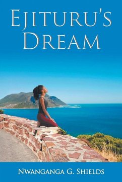 Ejituru's Dream - Shields, Nwanganga