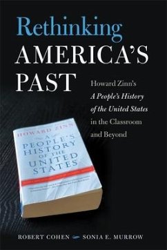 Rethinking America's Past - Cohen, Robert; Murrow, Sonia E