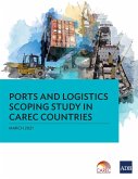 Ports and Logistics Scoping Study in CAREC Countries