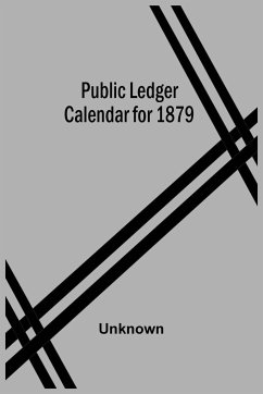 Public Ledger Calendar For 1879 - Unknown