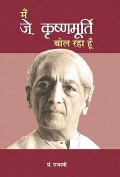 Main J. Krishnamurti Bol Raha Hoon - Rajasvi