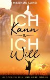 Ich Kann & Ich Will (eBook, ePUB)