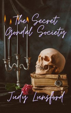 The Secret Gondal Society (eBook, ePUB) - Lunsford, Judy