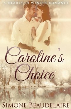 Caroline's Choice - Beaudelaire, Simone