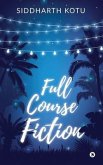 Full Course Fiction