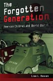 The Forgotten Generation, 1: American Children and World War II