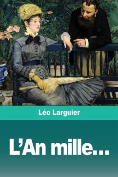 L'An mille... - Larguier, Léo