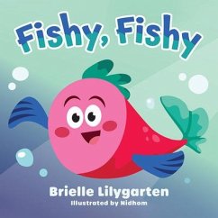 Fishy, Fishy - Lilygarten, Brielle