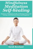 Mindfulness Meditation for Self-Healing