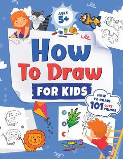 How to Draw for Kids - L . Trace, Jennifer; Press, Kap