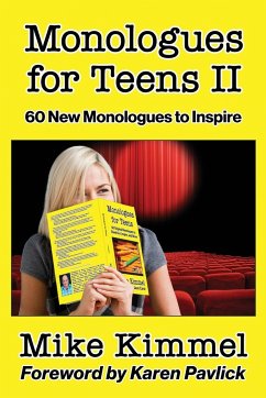 Monologues for Teens II - Kimmel, Mike