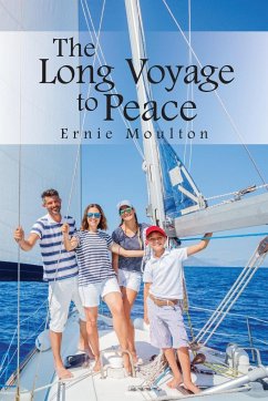 The Long Voyage to Peace - Moulton, Ernie