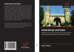 KONCEPCJE HISTORII - Yilmaz, Kaya