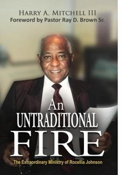An Untraditional Fire - Mitchell III, Harry A.