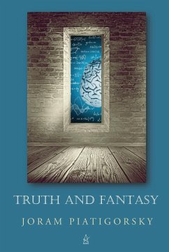 Truth and Fantasy - Piatigorsky, Joram