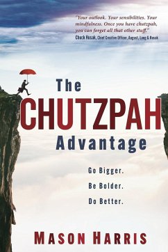 The Chutzpah Advantage - Harris, Mason