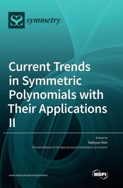 Current Trends in Symmetric Polynomials with Their Applications ¿