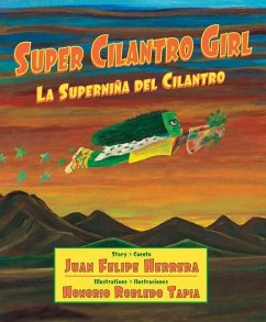 Cover Super Cilantro Girl / La Superniña del Cilantro