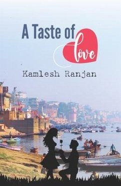 A Taste Of Love - Ranjan, Kamlesh