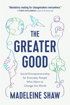 The Greater Good - Shaw, Madeleine