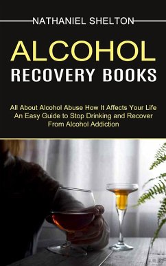 Alcohol Recovery Books - Shelton, Nathaniel