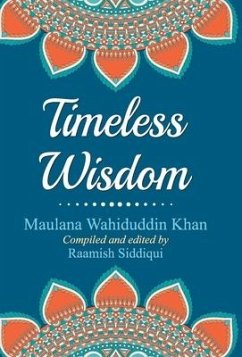 TIMELESS WISDOM - Khan, Maulana Wahiduddin