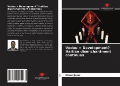 Vodou = Development? Haitian disenchantment continues - Jules, Monel