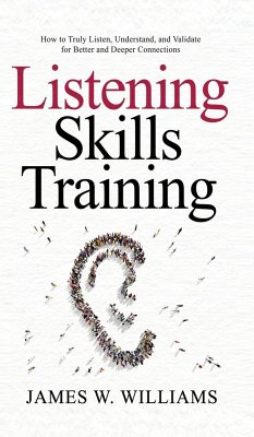 Listening Skills Training - W. Williams, James