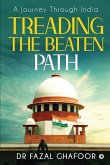 Treading the Beaten Path: A Journey Through India