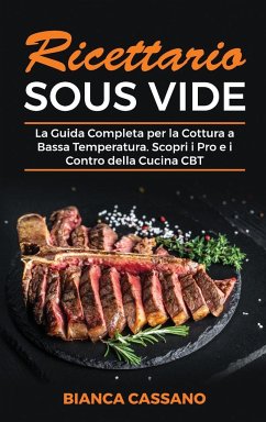 Ricettario Sous Vide - Cassano, Bianca