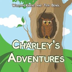 Charley's Adventures - Knifke, William