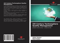XXI Century Technosphere Quality Management - Gladun, Viktor; Ruban, Mark