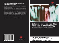 Calcium Hydroxide and its wide use in Stomatology - Morales Borroto, Alexander; Rivero López-Chávez, Angélica María; Cristo Pérez, Adriana Bárbara