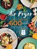 Air Fryer Family Cookbook