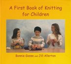 A First Book of Knitting for Children